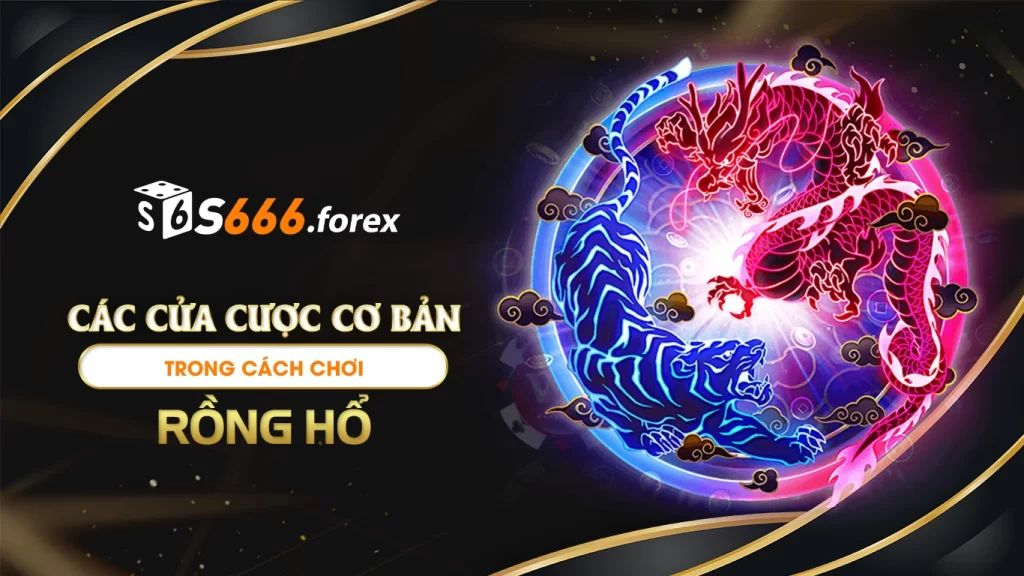 cách chơi rồng hổ 01