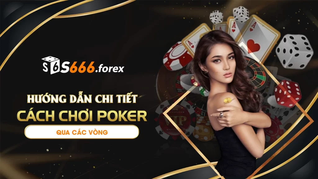 cách chơi poker 01